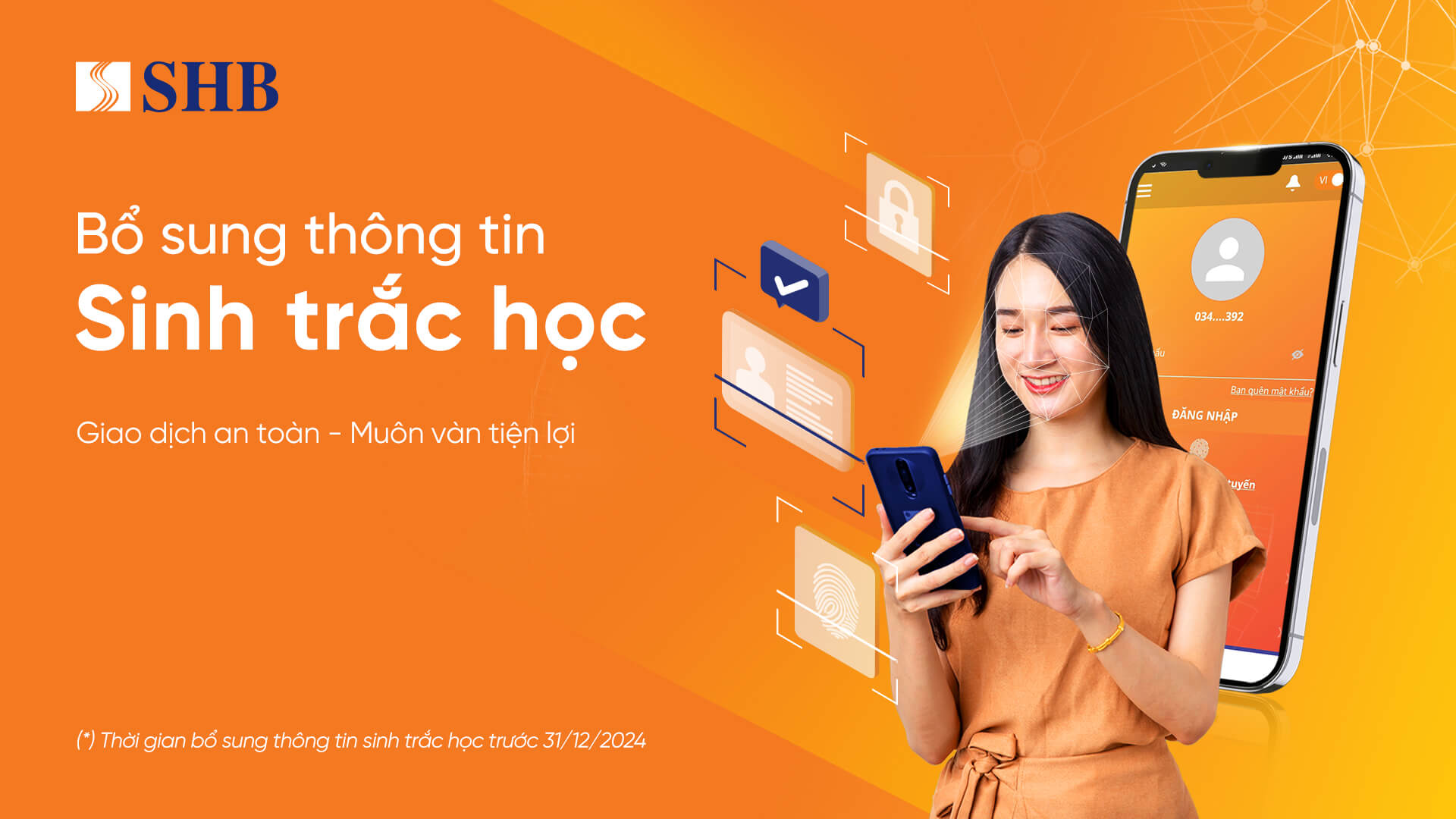 Khách hàng SHB cần bổ sung thông tin sinh trắc học trước ngày 31/12- Ảnh 1.