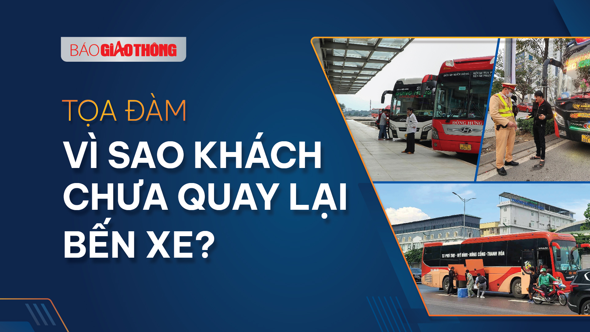 Trực tiếp tọa đàm "Vì sao hành khách chưa quay trở lại bến xe?"- Ảnh 1.