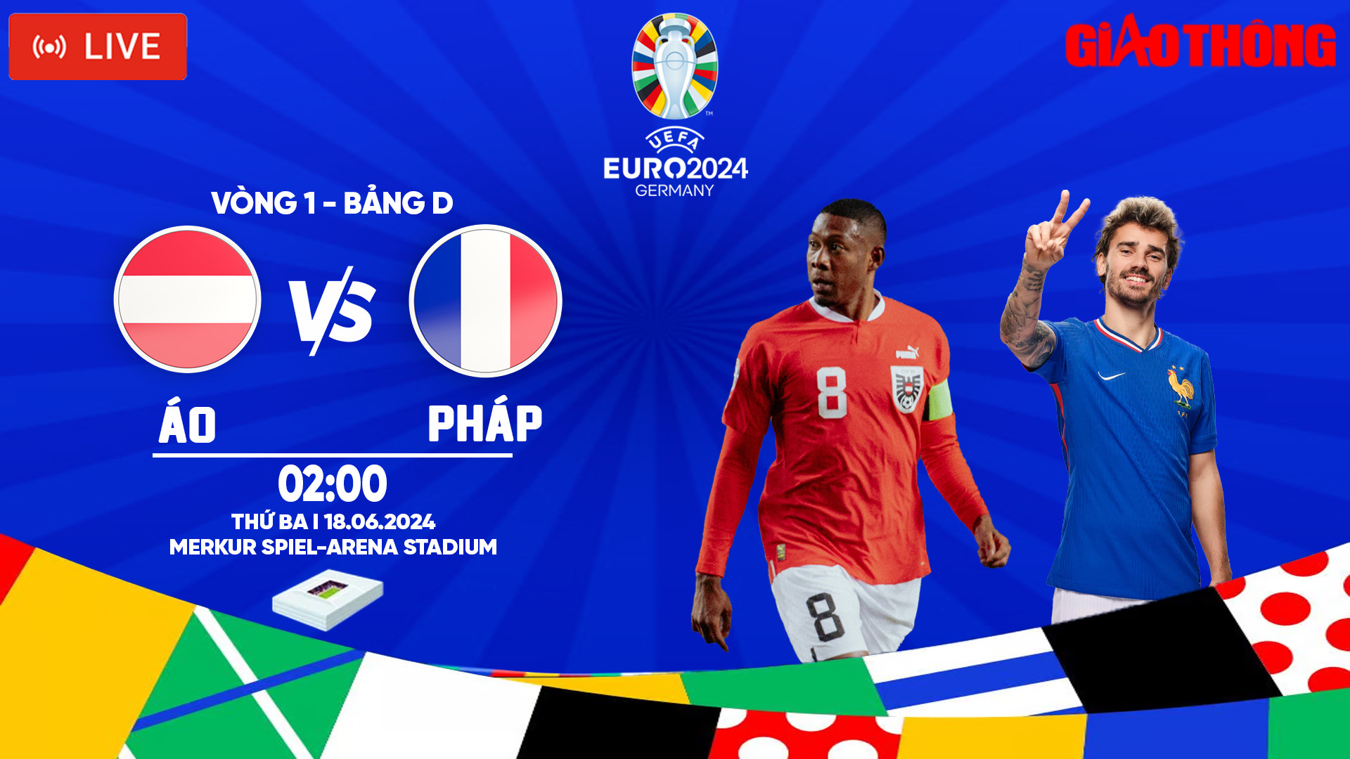 Link xem trực tiếp Áo vs Pháp (2h ngày 18/6), bảng D EURO 2024- Ảnh 1.