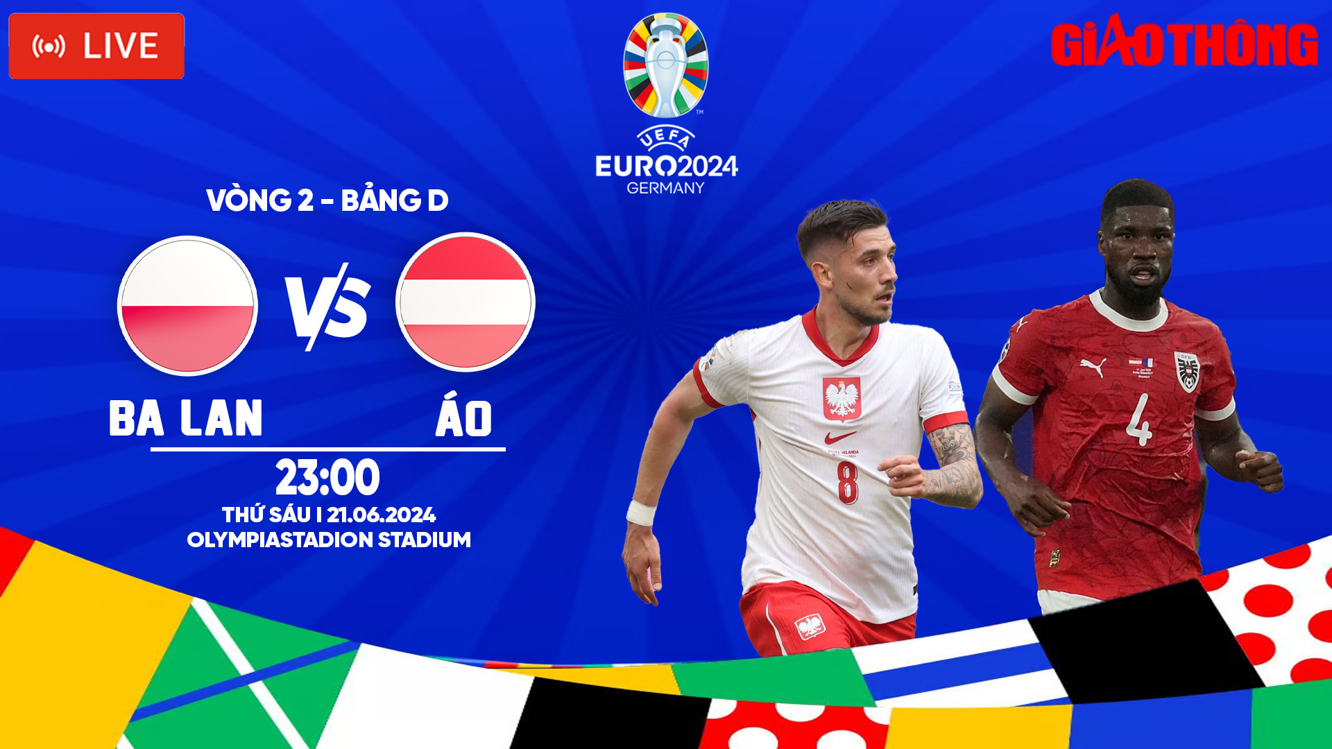 Link xem trực tiếp Ba Lan vs Áo (23h ngày 21/6), bảng D EURO 2024- Ảnh 1.