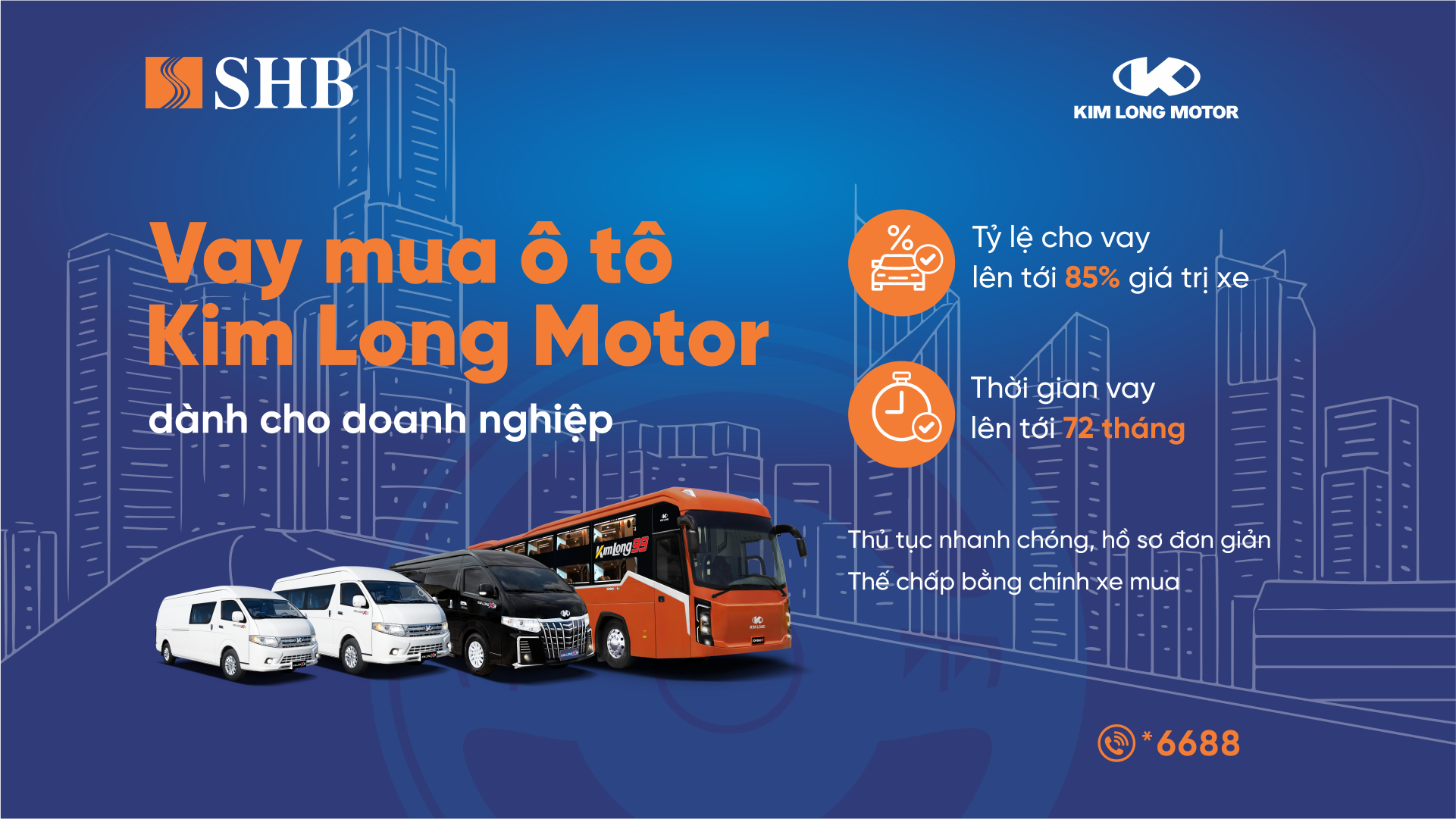 SHB cấp tín dụng đến 85% giá trị xe cho doanh nghiệp mua ô tô từ Kim Long Motor- Ảnh 1.