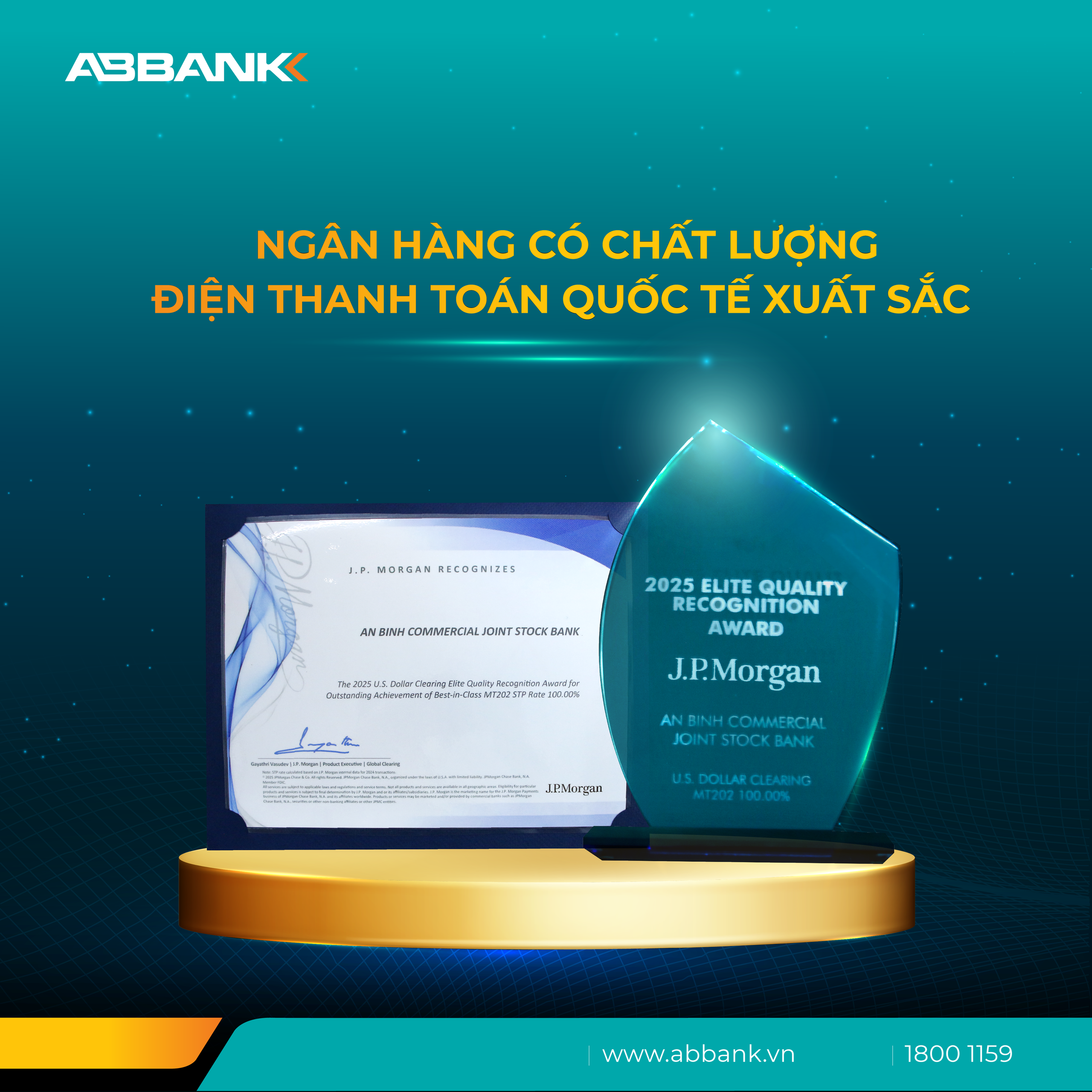 ABBANK giữ vững uy t&iacute;n thanh to&aacute;n quốc tế với giải thưởng từ J.P. Morgan- Ảnh 2.