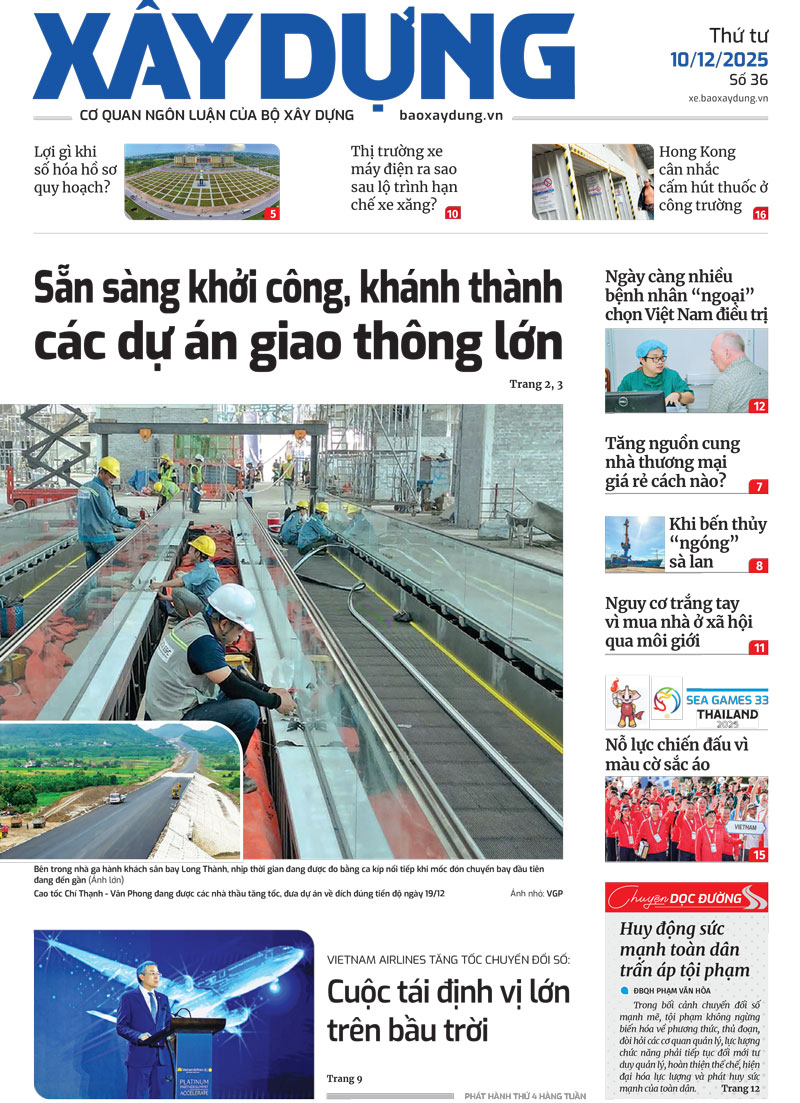 Trang nhất Báo Xây dựng số 36 ra ngày 10/12/2025. Trang nhất Báo Xây dựng số 36 ra ngày 10/12/2025.