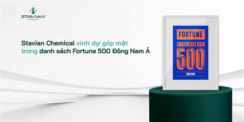 Stavian Hóa chất được Fortune vinh danh Top 219 doanh nghiệp lớn nhất Đông Nam Á năm 2025- Ảnh 1. Stavian Hóa chất được Fortune vinh danh Top 219 doanh nghiệp lớn nhất Đông Nam Á năm 2025- Ảnh 1.