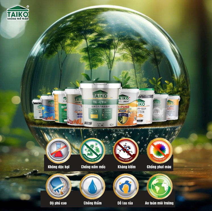 TAIKO - Sơn chống thấm xanh, an toàn và bền vững- Ảnh 3. TAIKO - Sơn chống thấm xanh, an toàn và bền vững- Ảnh 3.