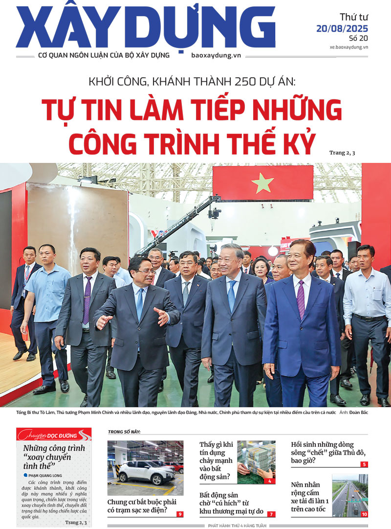 Trang nhất Báo Xây dựng số 20 ra ngày 20/8/2025. Trang nhất Báo Xây dựng số 20 ra ngày 20/8/2025.