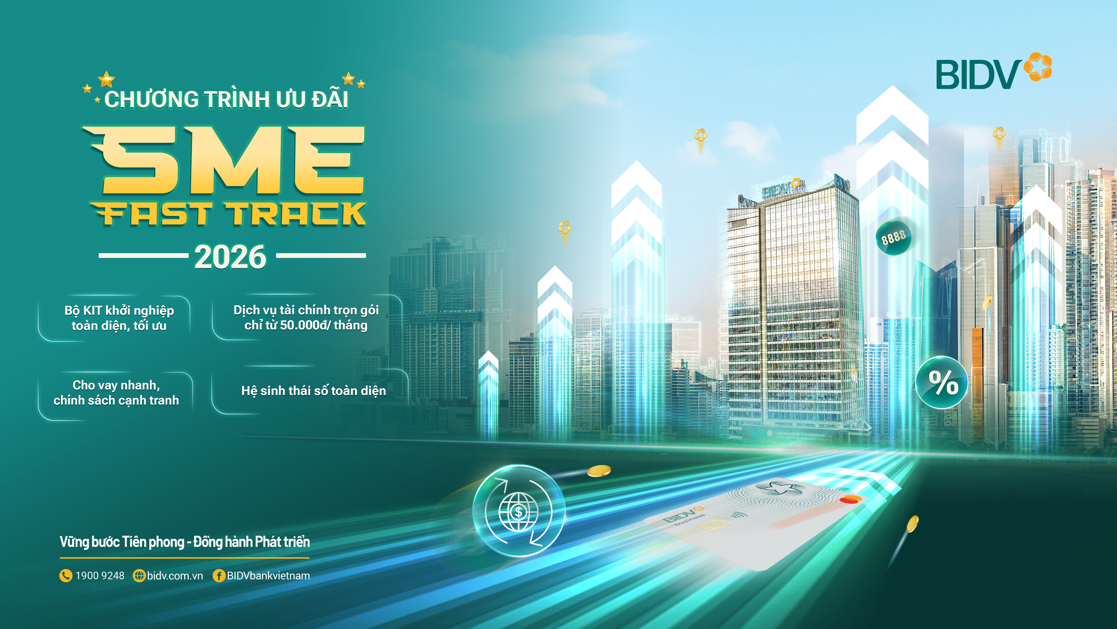 Đón năm Bính Ngọ cùng siêu ưu đãi từ BIDV SME Fast Track 2026- Ảnh 1. Đón năm Bính Ngọ cùng siêu ưu đãi từ BIDV SME Fast Track 2026- Ảnh 1.
