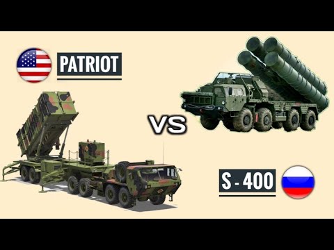 Patriot and S-400