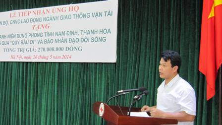 Ông Đỗ Nga Việt chia sẻ: Quỹ Xã hội - từ thiện ngành GTVT là chủ trương lớn của Ban cán sự Đảng bộ GTVT, nhằm chủ động hơn trong công tác xã hội từ thiện của Ngành