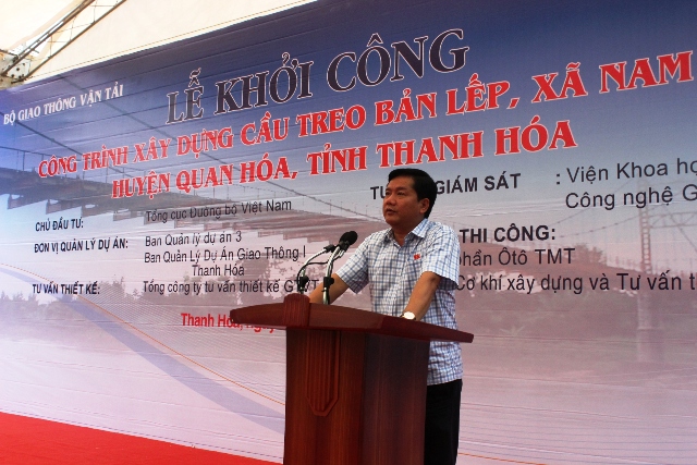 Bộ trưởng Đinh La Thăng phát lệnh khởi công cầu treo bản Lếp, xã Nam Tiến, huyện vùng cao Quan Hóa (Thanh Hóa)