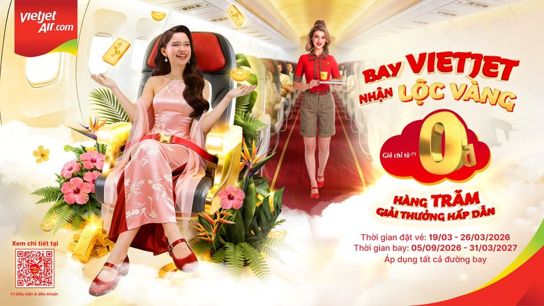 Cơ hội bay tiết kiệm: V&eacute; 0 đồng v&agrave; loạt ưu đ&atilde;i hấp dẫn từ Vietjet- Ảnh 2.