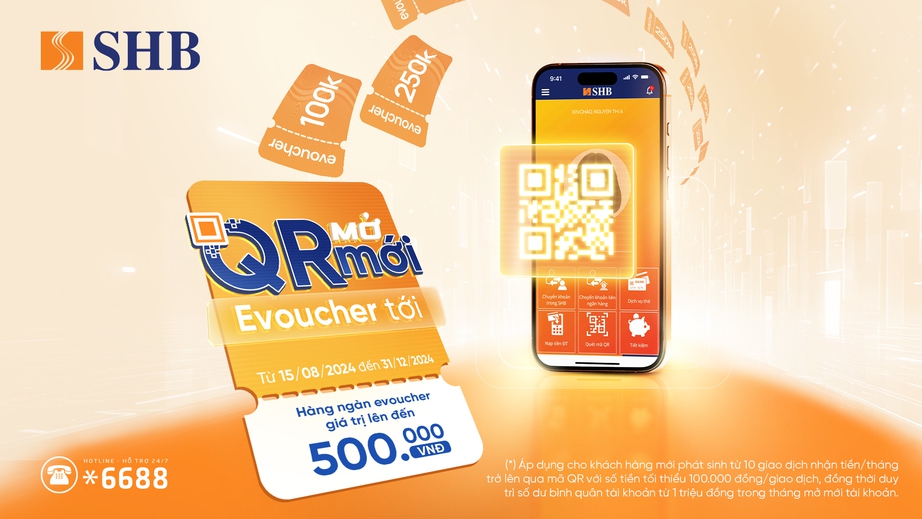 SHB triển khai chương trình “Mở QR mới - Evoucher tới”- Ảnh 1.