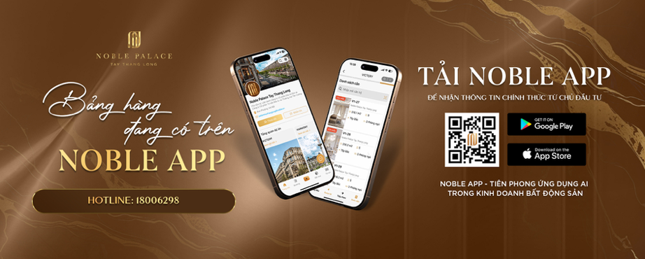 Bất ngờ trước những giá trị chỉ có tại Noble Place Tay Thang Long - Ảnh 6. Bất ngờ trước những giá trị chỉ có tại Noble Place Tay Thang Long - Ảnh 6.