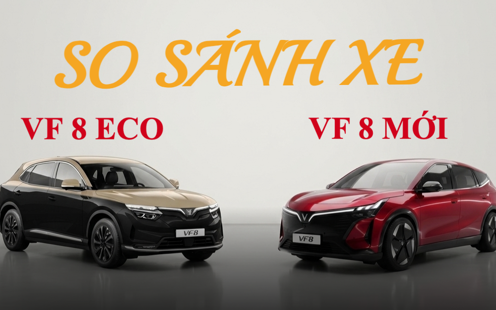 VinFast VF 8 mới khác gì so với phiên bản cũ?