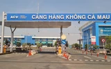 Giải phóng mặt bằng nâng cấp Cảng hàng không Cà Mau đạt trên 99%