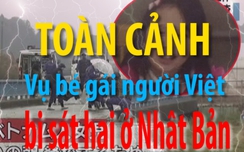 Video: Toàn cảnh vụ bé gái người Việt link vao w88 ở Nhật Bản