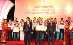 Tôn vinh công nhân lao động xuất sắc ngành GTVT