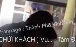 Phụ link w88 Vĩnh Phúc đánh, đuổi hành khách xuống đường