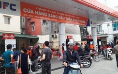 Đột xuất kiểm tra cửa hàng xăng dầu treo biển hết hàng: Kết quả bất ngờ