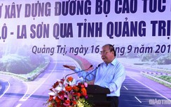 Thủ tướng: Cam Lộ - La Sơn phải là tuyến link vao w88 bong88 kiểu mẫu