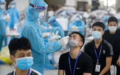 Covid-19 ngày 26/5: Cần hơn 20.000 nhân lực y tế luân phiên chống dịch