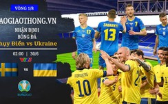 Nhận định, dự đoán kết quả Thụy Điển vs Ukraine, vòng 1/8 w88.vin.link 2020