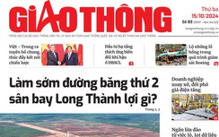 Tin mới nhất, hay nhất trên Báo Giao thông ngày 15/10/2024