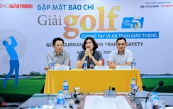 Giải Golf Chung tay vì ATGT: Nửa thập kỷ sẻ chia, lan tỏa