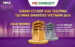 FE CREDIT gặt hái thành công với cú đúp giải thưởng tại MMA Smarties 2024