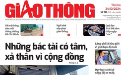 Tin mới nhất, hay nhất trên Báo Giao thông ngày 24/12/2024