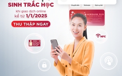 Từ 1/1/2025, chưa xác thực sinh trắc học bị dừng nhiều dịch vụ ngân hàng