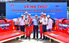 Vịnh Thị Nại "dậy sóng" với giải đua thuyền máy nhà nghề lần đầu tiên ở Việt Nam