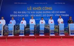 Khởi công đường Hồ Chí Minh qua Kiên Giang, Bạc Liêu: Động lực mới cho đất Chín Rồng