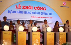 Phó thủ tướng: Cảng hàng không là bệ phóng để Quảng Trị cất cánh bay cao