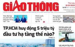 Tin mới nhất, hay nhất trên Báo Giao thông ngày 10/1/2025