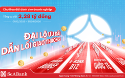 SeABank kích hoạt chương trình "Đại lộ ưu đãi - Dẫn lối giao thương"