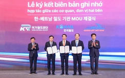 Ký kết biên bản ghi nhớ, hợp tác phát triển đường sắt Việt Nam - Hàn Quốc