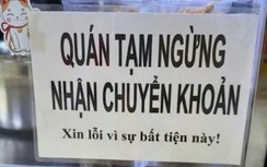 ĐBQH: Nên hỗ trợ tiểu thương khai thuế, chấm dứt việc không nhận chuyển khoản