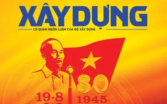 Tin mới nhất, hay nhất trên Báo Xây dựng: 80 năm lập nước và khát vọng vươn mình