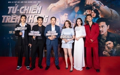 "Tử chiến trên không" ra mắt tại Hà Nội: Bom tấn hành động mang dấu ấn Điện ảnh CAND