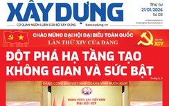 Tin mới nhất, hay nhất trên Báo Xây dựng ngày 21/1/2026