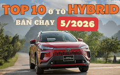 TOP 10 ô tô hybrid bán chạy nhất Việt Nam tháng 5/2026