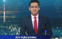 BTV Tuấn Dương tạm rút khỏi Thời sự VTV