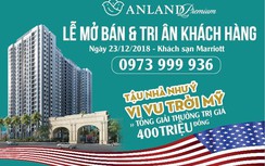 Nam Cường tổ chức mở bán, tri ân khách hàng dự án Anland Premium