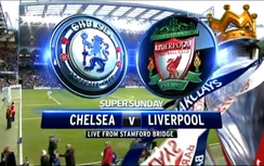 Chelsea 1-1 Liverpool: Dấu ấn lão tướng