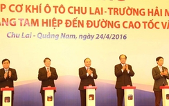 Hơn 30.000 tỷ đầu tư KCN cơ khí ô tô Chu Lai–Trường Hải.
