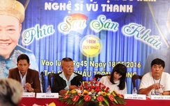 Nhiều danh hài tham gia liveshow "Phía sau sân khấu” của NS Vũ Thanh