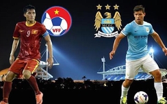 Vé trận Việt Nam - Man City bán từ 19/7