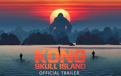 Đạo diễn Kong: Skull Island khen cảnh Việt Nam đẹp hoàn hảo