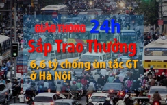 Tin GT24:Giải thưởng 6,6 tỷ chống ùn tắc ở Hà Nội thuộc về ai?